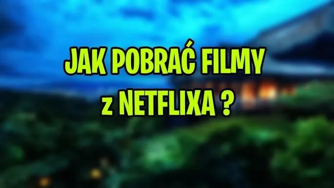 Jak pobrać film z Netflixa na pendrive bez łamania zasad?