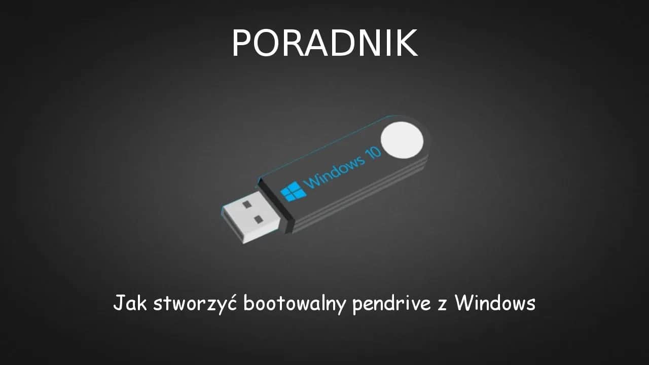 Jak zbootować pendrive i uniknąć problemów z rozruchem komputera
