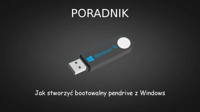 Jak zbootować pendrive i uniknąć problemów z rozruchem komputera