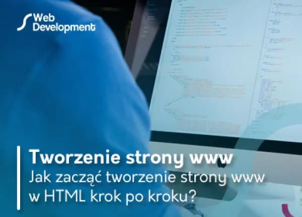 Jak stworzyć skuteczną stronę internetową w HTML - proste kroki