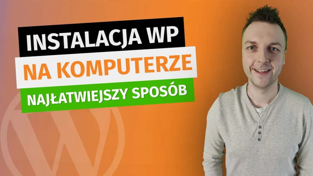 Jak zainstalować WordPress na komputerze bez zbędnych problemów